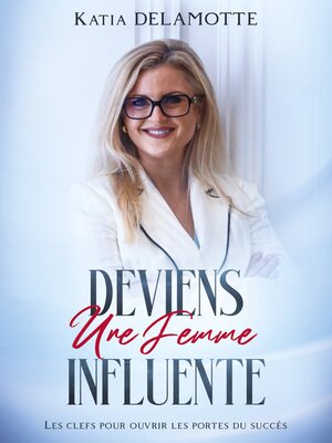 cover image of Deviens une femme influente